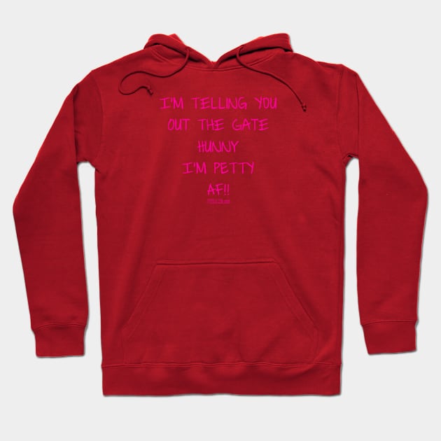 PETTY 001 Hoodie by ShopWithFreddie